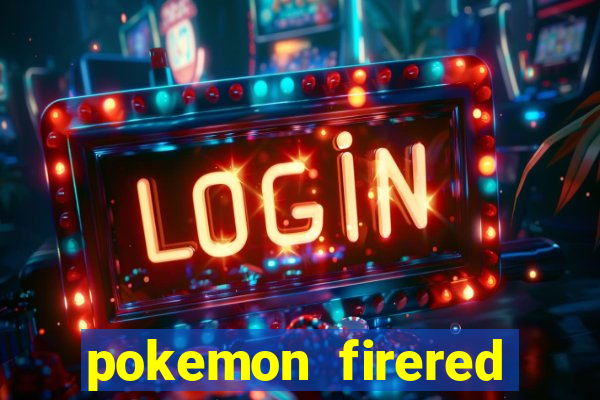 pokemon firered jogos 360
